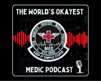 The World’s Okayest Medic Podcast – Drs. Mark Piehl & Peter Antevy on the Prehospital Blood Debate